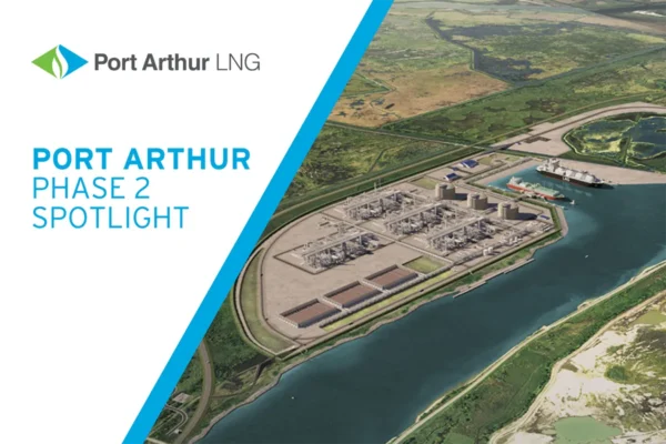 Sempra Infrastructure Advances Port Arthur LNG Phase 2, Strengthening U.S. Global Energy Leadership
